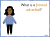 Fronted Adverbials - KS2 Teaching Resources (slide 7/25)